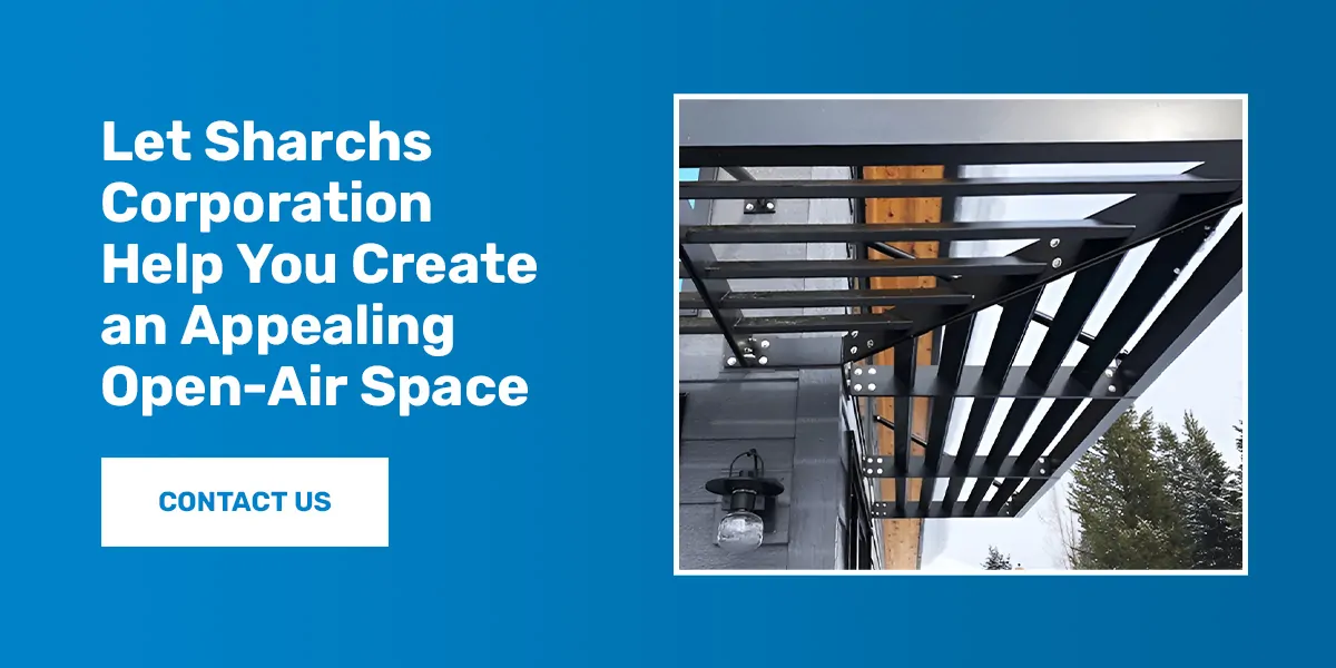 Let Sharchs Corporation Help You Create an Appealing Open-Air Space